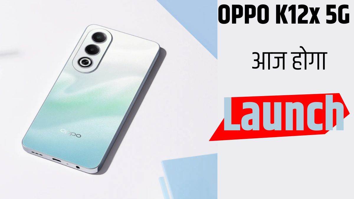 oppo k12x 5g with 5100mah battery launch today check all details