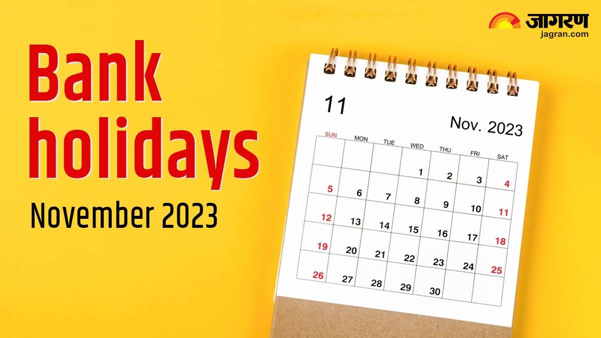 Bank Holidays November 2023 नवंबर में है दिवाली, छठ पर्व की वजह से बंद