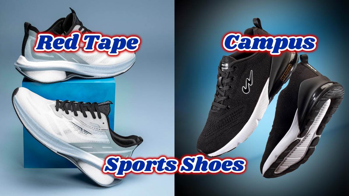 Redtape से लेकर कैंपस के ये Sports Shoes देंगे काफी आकर्षक लुक, कंफर्टेबल फील और किफायती कीमतें भी