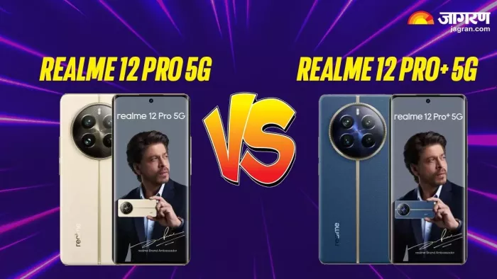 Realme 12 Pro 5G VS Realme 12 Pro+ 5G: दोनों फोन में जानिए क्या है अंतर