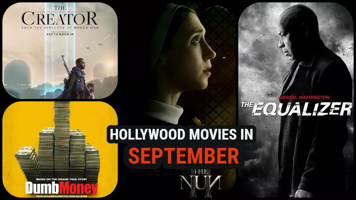 Hollywood Movies In Cinemas: सितंबर में हॉलीवुड की ये फिल्में बॉलीवुड को देंगी टक्कर, किस दिन होंगी रिलीज?