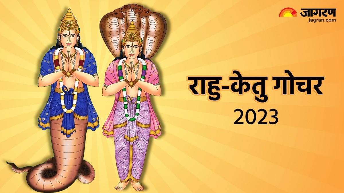 https://www.jagranimages.com/images/newimg/30102023/30_10_2023-rahu-ketu-gochar-2023_23568831_16939237.jpg