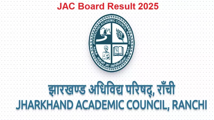 JAC Board Result 2025 अगले माह में घोषित होने की उम्मीद।