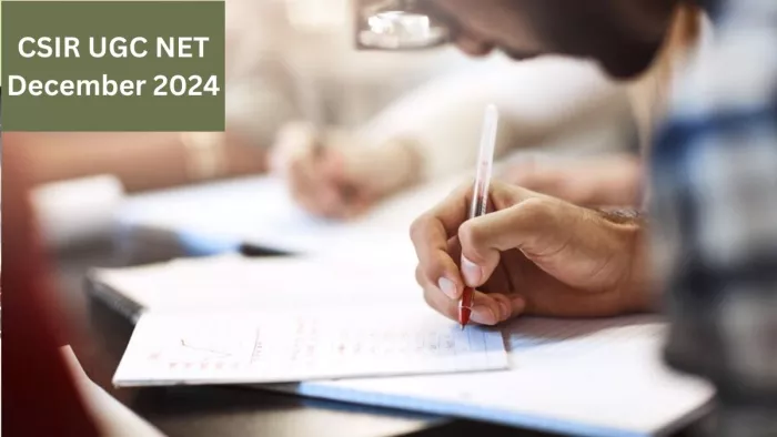 CSIR UGC NET December 2024 Registration:सीएसआईआर यूजीसी नेट दिसंबर परीक्षा फरवरी में होगी आयोजित