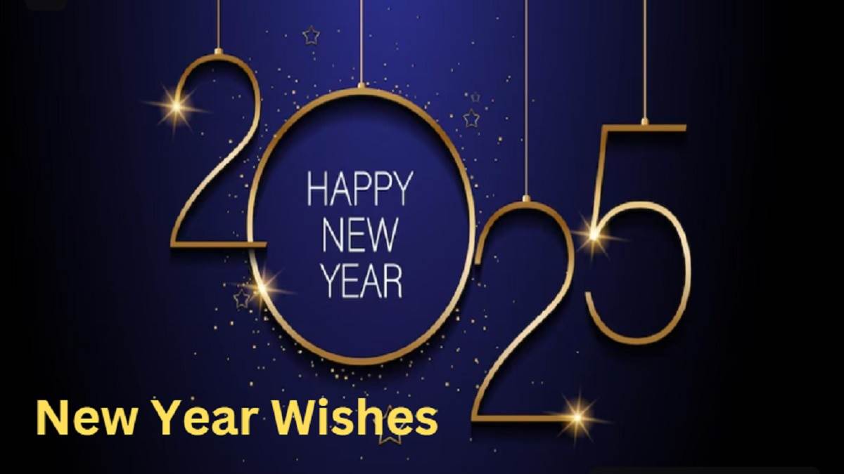new year wishes 2025 on the occasion of new year wish your loved ones a happy new year with these messages