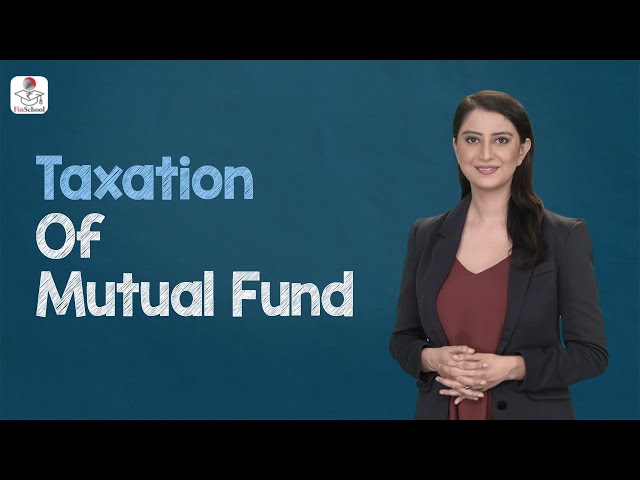 Mutual Fund & Indesation पर क्या है Taxation का नियम